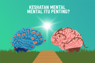 Kenapa kesehatan mental itu penting? 7